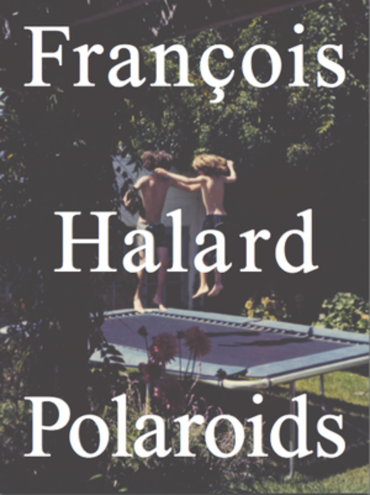 Polaroids by François Halard | 2