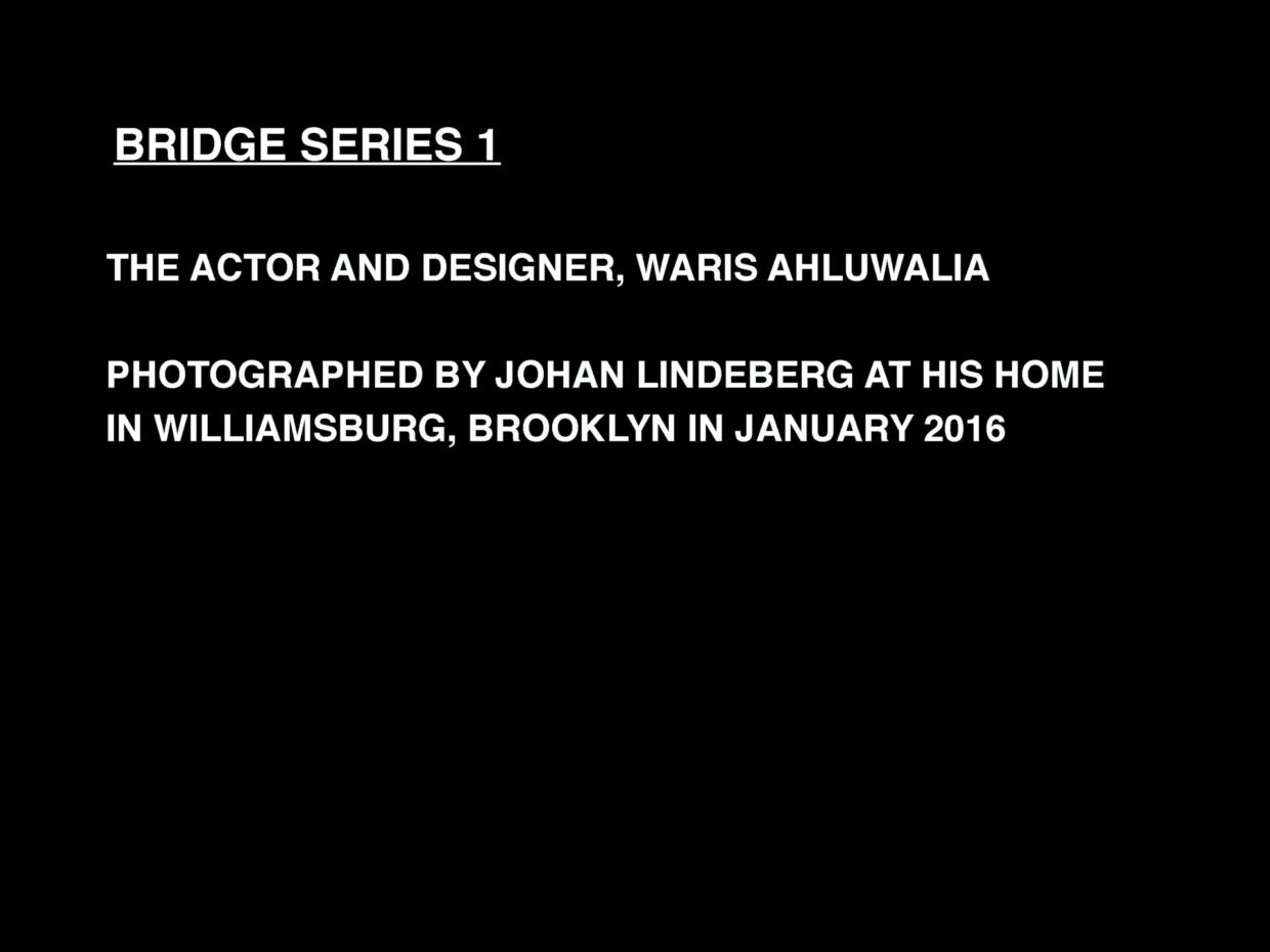Johan Lindeberg’s “The Bridge Series” With Waris Ahluwalia | 4
