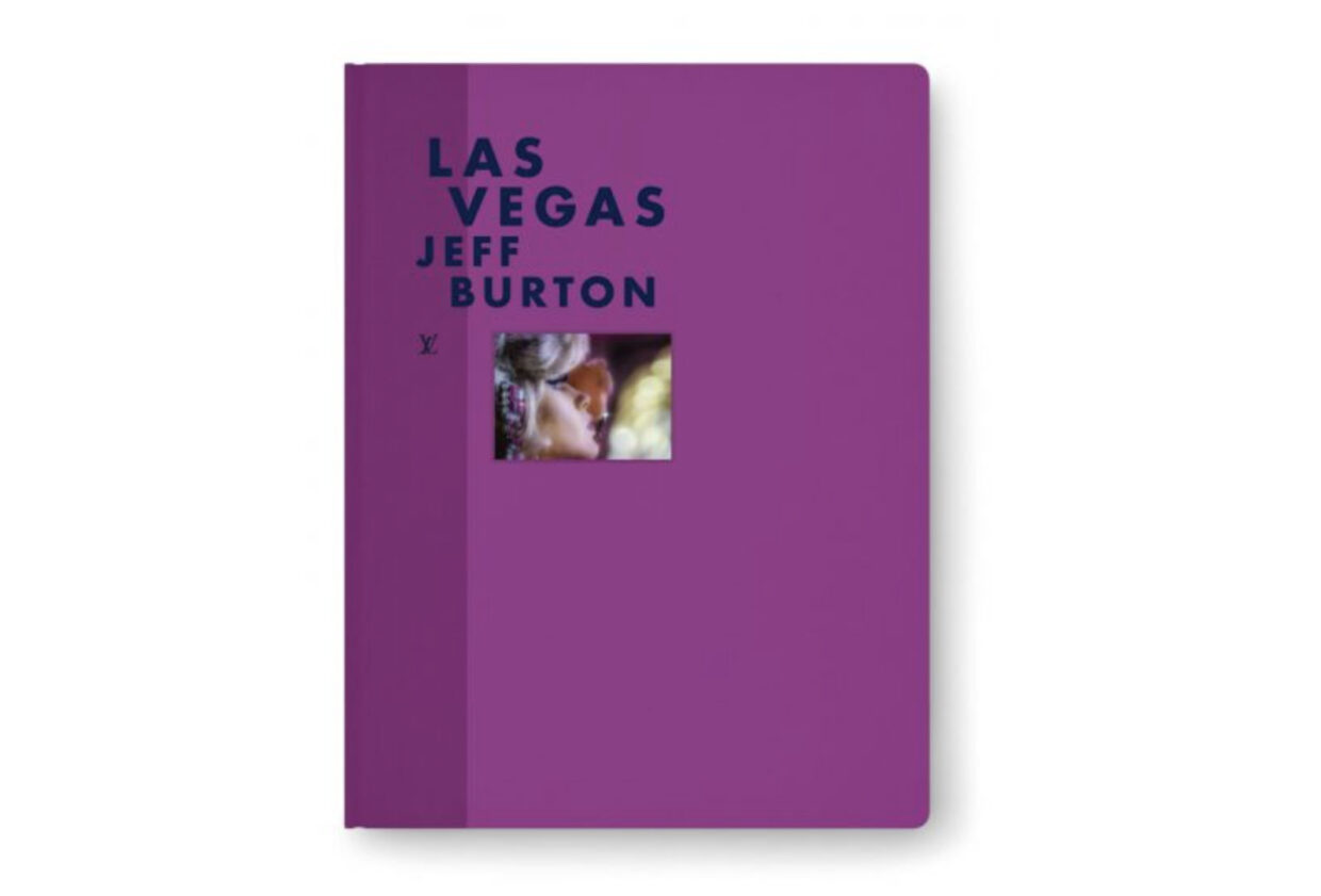 Editions Louis Vuitton: Jeff Burton – Las Vegas | 2